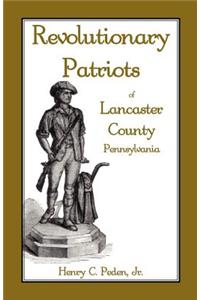 Revolutionary Patriots of Lancaster County, Pennsylvania