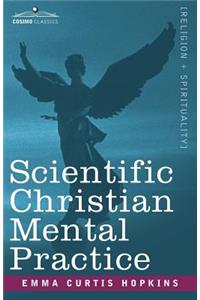 Scientific Christian Mental Practice