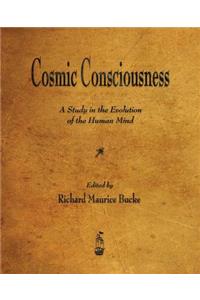 Cosmic Consciousness