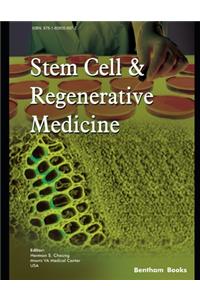 Stem Cell and Regenerative Medicine