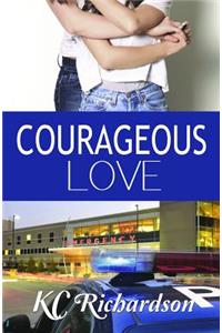 Courageous Love