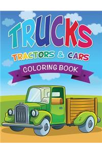 Trucks, Tractors & Cars Coloring Book