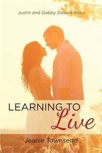 Learning To Live