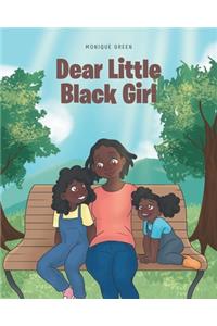Dear Little Black Girl