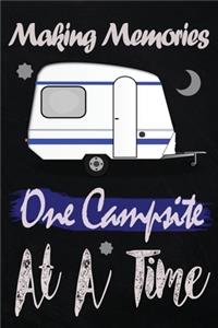 Making Memories One Campsite At A Time