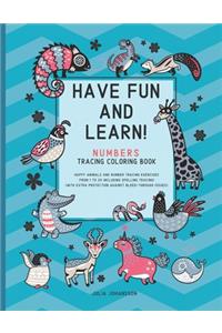 Have Fun And Learn - Numbers: Numbers Tracing Book For Children 3-6 with Spelling Tracing For Numbers 1 - 20 - Teal And Blue