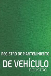 Registro de Mantenimiento de Vehículo