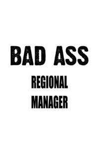 Bad Ass Regional Manager