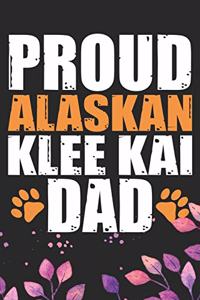 Proud Alaskan Klee Kai Dad