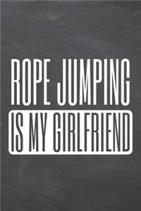 Rope Jumping is my Girlfriend