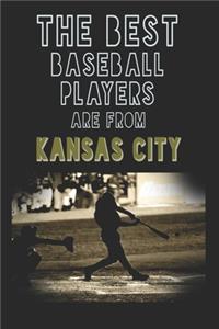 The Best Baseball Players are from Kansas City journal