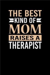 The Best Kind Of Mom Raises A Therapist