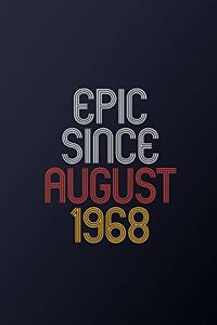 Epic Since August 1968