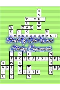 Best Of The Week Friday Crosswords
