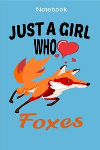 Just A Girl Who Loves Foxes