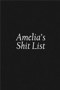 Amelia's Shit List