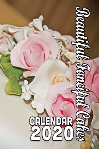 Beautiful Fanciful Cakes Calendar 2020
