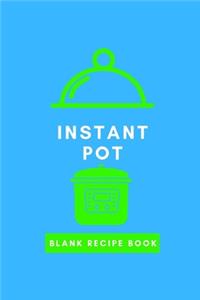 Instant Pot Blank Recipe Book