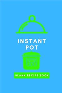 Instant Pot Blank Recipe Book