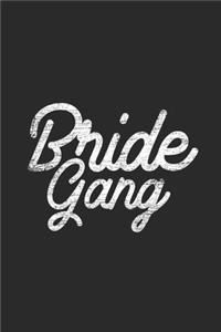 Bride Gang