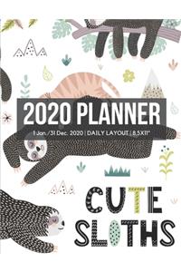 2020 Cute Sloths Daily Planner: Hourly Appointment Diary Agenda for Work with Notes & To Do List (Daily Hourly Layout - 1 Jan / 31 Dec - 8.5x11")