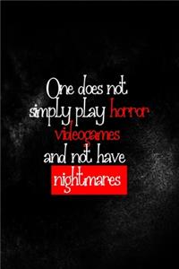 One Does Not Simply Play Horror Videogames And Not Have Nightmares