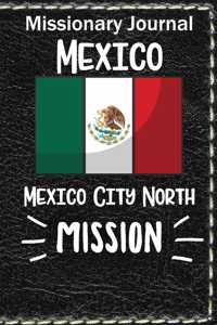Missionary Journal Mexico City North Mission
