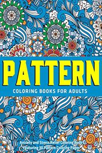 Pattern Coloring Books for Adults