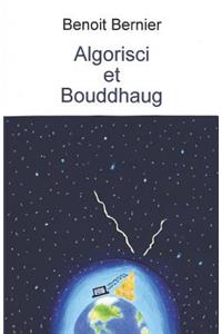 Algorisci Et Bouddhaug