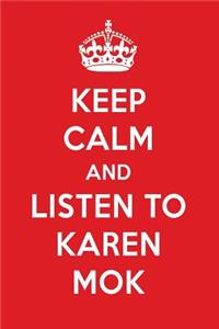 Keep Calm and Listen to Karen Mok: Karen Mok Designer Notebook