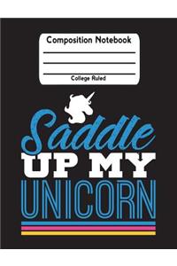 Saddle Up My Unicorn