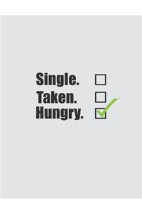 Single Taken Hungry