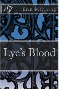 Lye's Blood