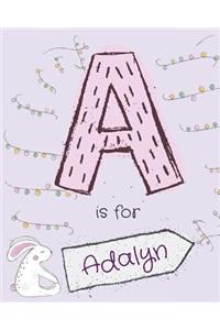 A is for Adalyn