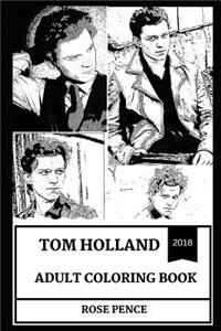 Tom Holland Adult Coloring Book