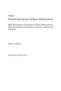 High-Performance Computing and Four-Dimensional Data Assimilation