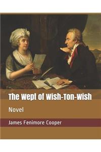 The Wept of Wish-Ton-Wish