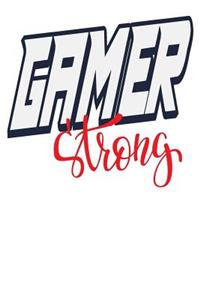 Gamer Strong