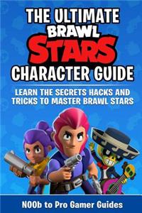 Brawl Stars Character Guide