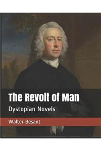 The Revolt of Man