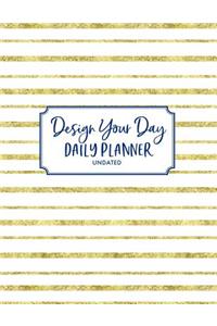 Design Your Day, Daily Planner