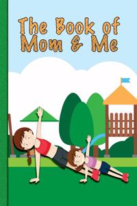 Book of Mom and Me