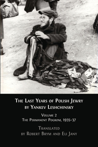 Last Years of Polish Jewry