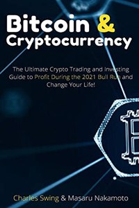 Bitcoin and Cryptocurrency 2021 (2 Books in 1)