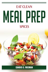 Eat Clean Meal Prep Spices
