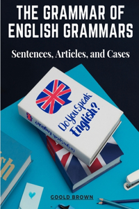 Grammar of English Grammars