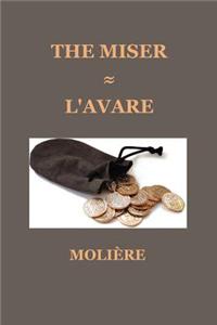 Miser (L'Avare)