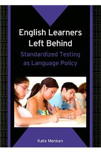 English Learners Left Behind