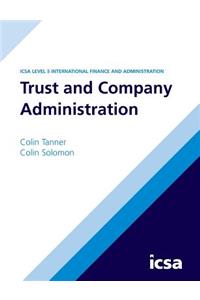 Trust and Company Administration