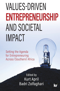 Values-Driven Entrepreneurship And Societal Impact